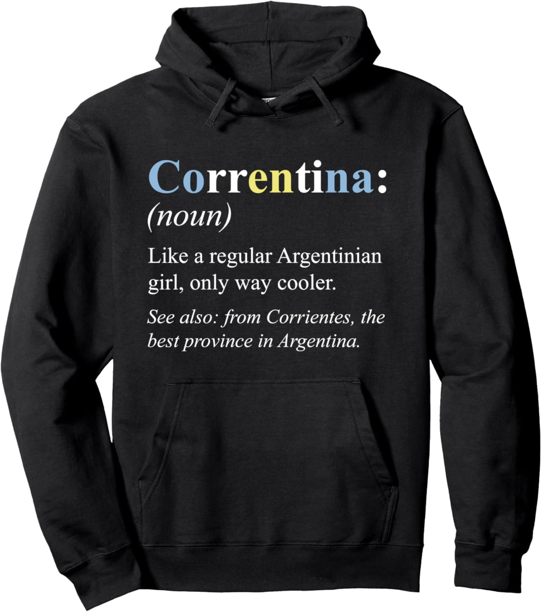 Argentinien Corrientes Geschenk Englisch - Correntina Pullover Hoodie
