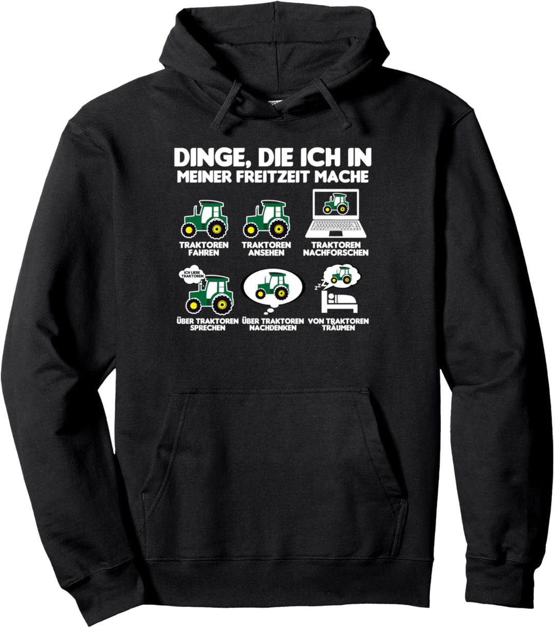 Traktor Trecker Bauer Dinge die ich meiner Freizeit mache Pullover Hoodie