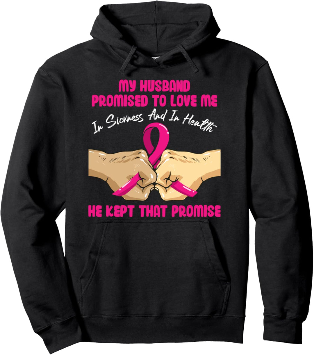 Mein Mann versprach, mich in Krankheit Gesundheit zu lieben Pullover Hoodie