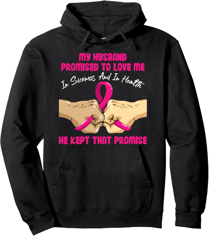 Mein Mann versprach, mich in Krankheit Gesundheit zu lieben Pullover Hoodie