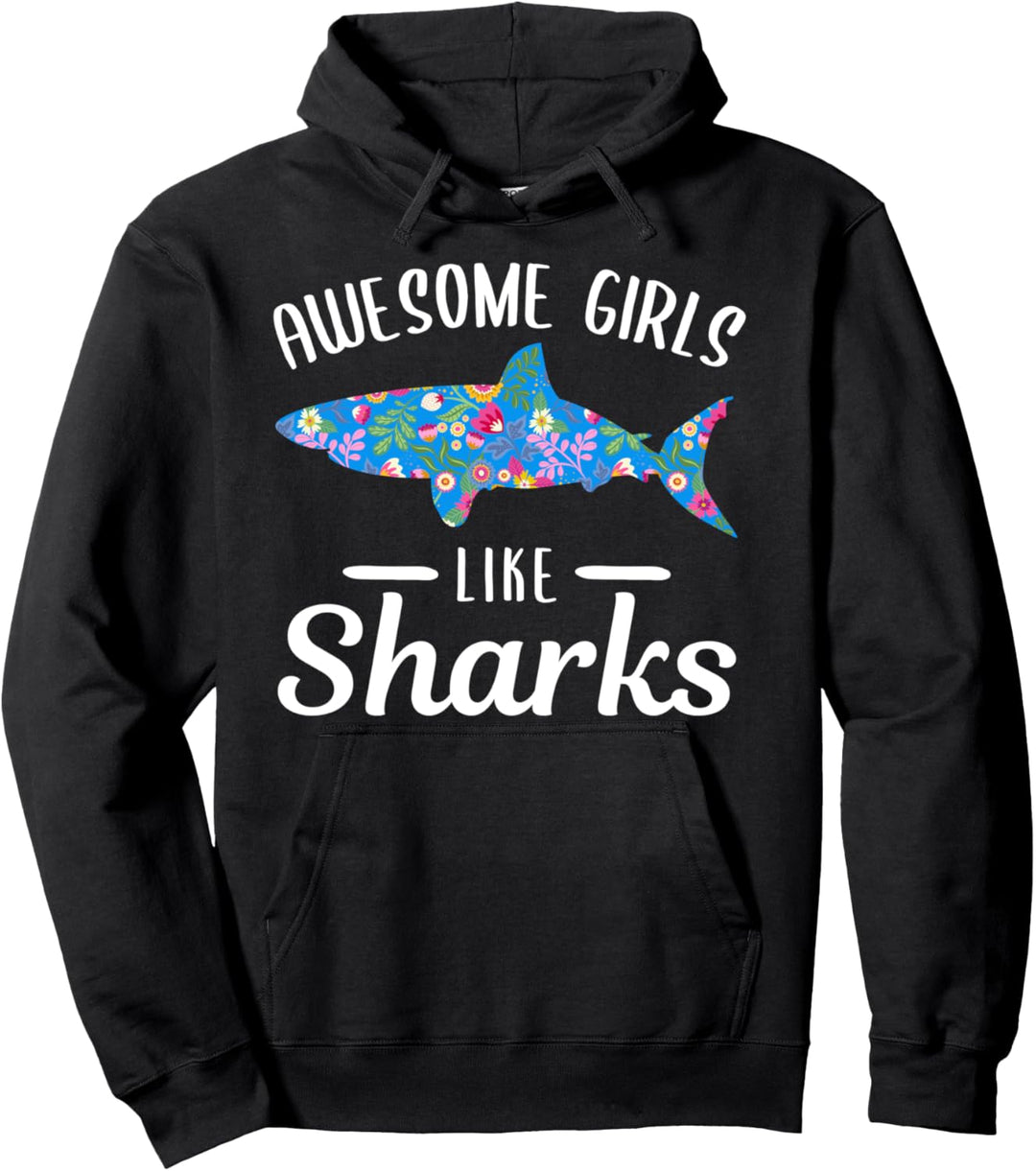 Tolle Mädchen mögen Haie Shark Girl Pullover Hoodie