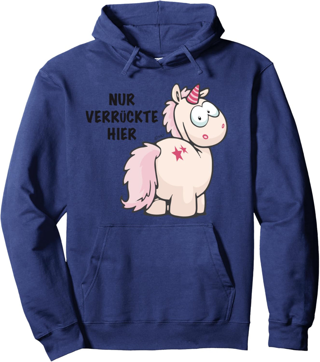 "Nur verrückte hier" designed by NICI Pullover Hoodie