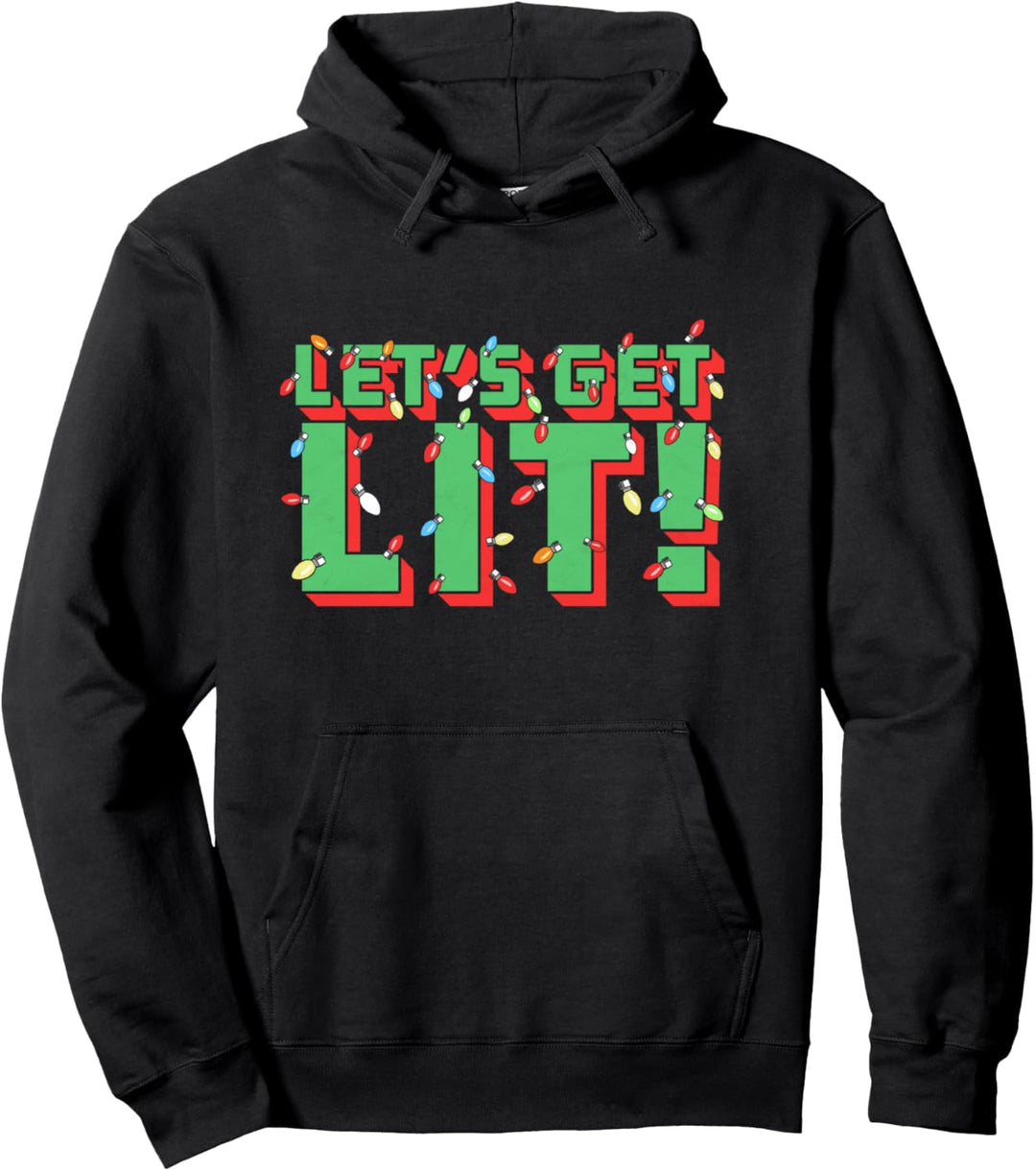 Let's Get Lit! Funny Drinking Christmas Light Minimalist Pullover Hoodie