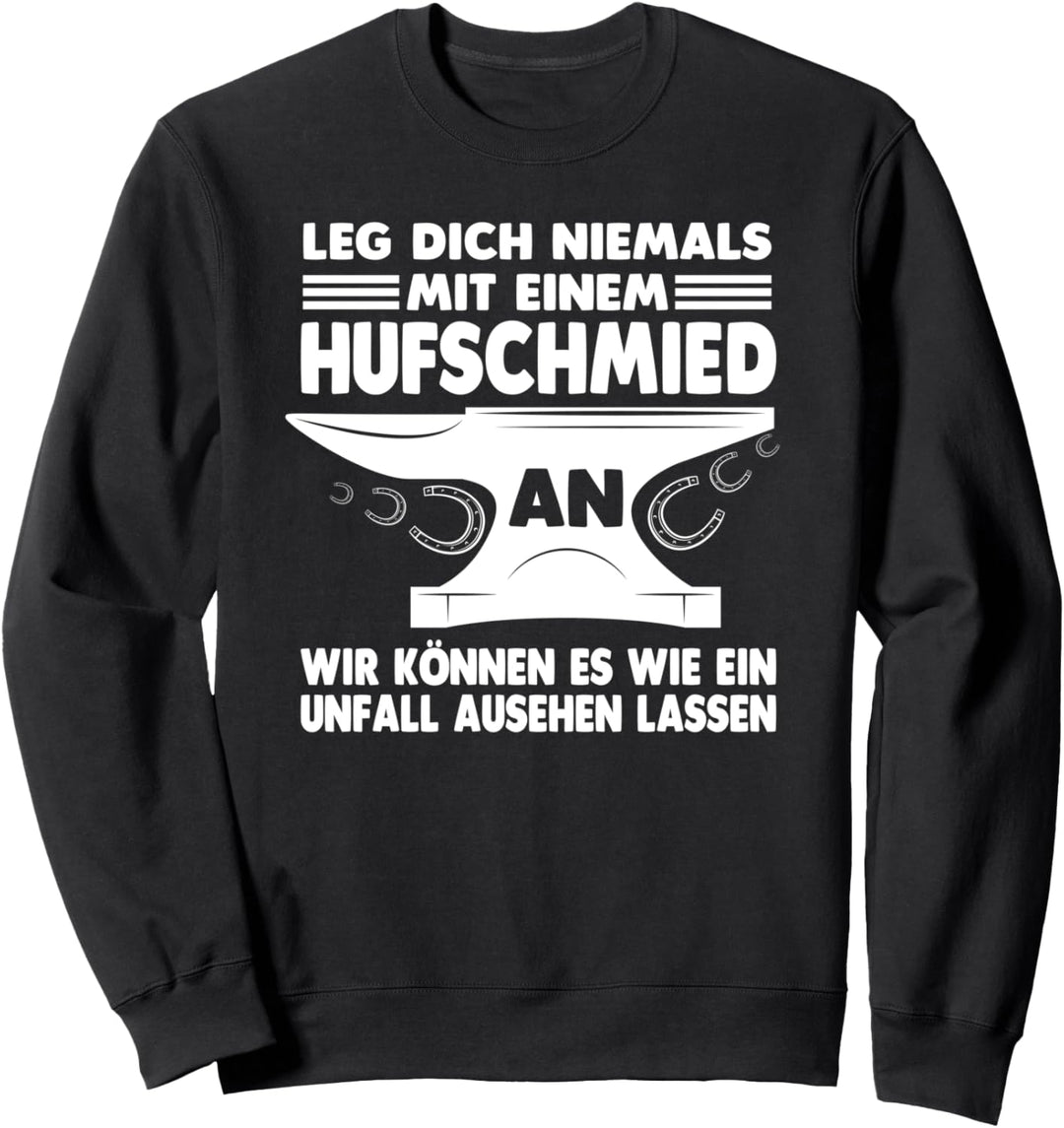 Hufschmied Pferdeschmied Hufbeschlagschmied Sweatshirt