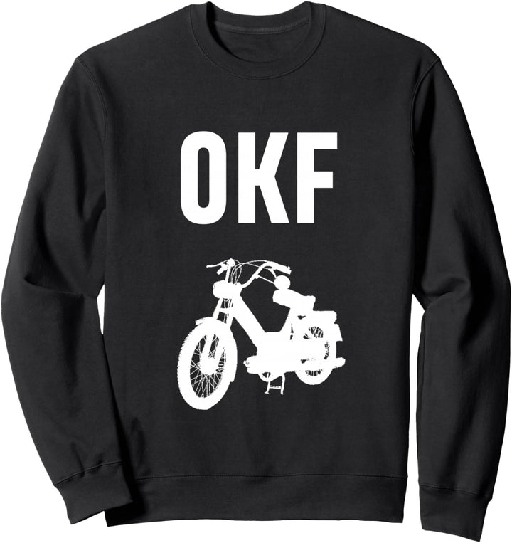 Moped OKF Dorf spekulieren Ortskontrollfahrt Landjugend Sweatshirt