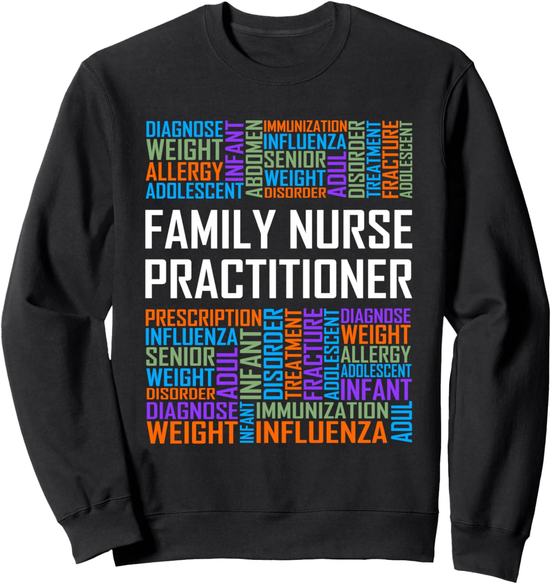 Family Nurse Practitioner Wörter FNP Krankenpflege Absolvent Sweatshirt