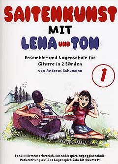 SAITENKUNST MIT Lena UND Tom 1 - arrangiert für Gitarre [Noten/Sheetmusic]