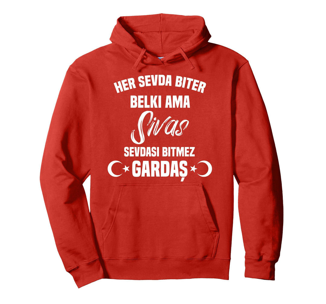 Sivas Gardas Sivasli Türkei Memleket Ayyildiz Atatürk Pullover Hoodie
