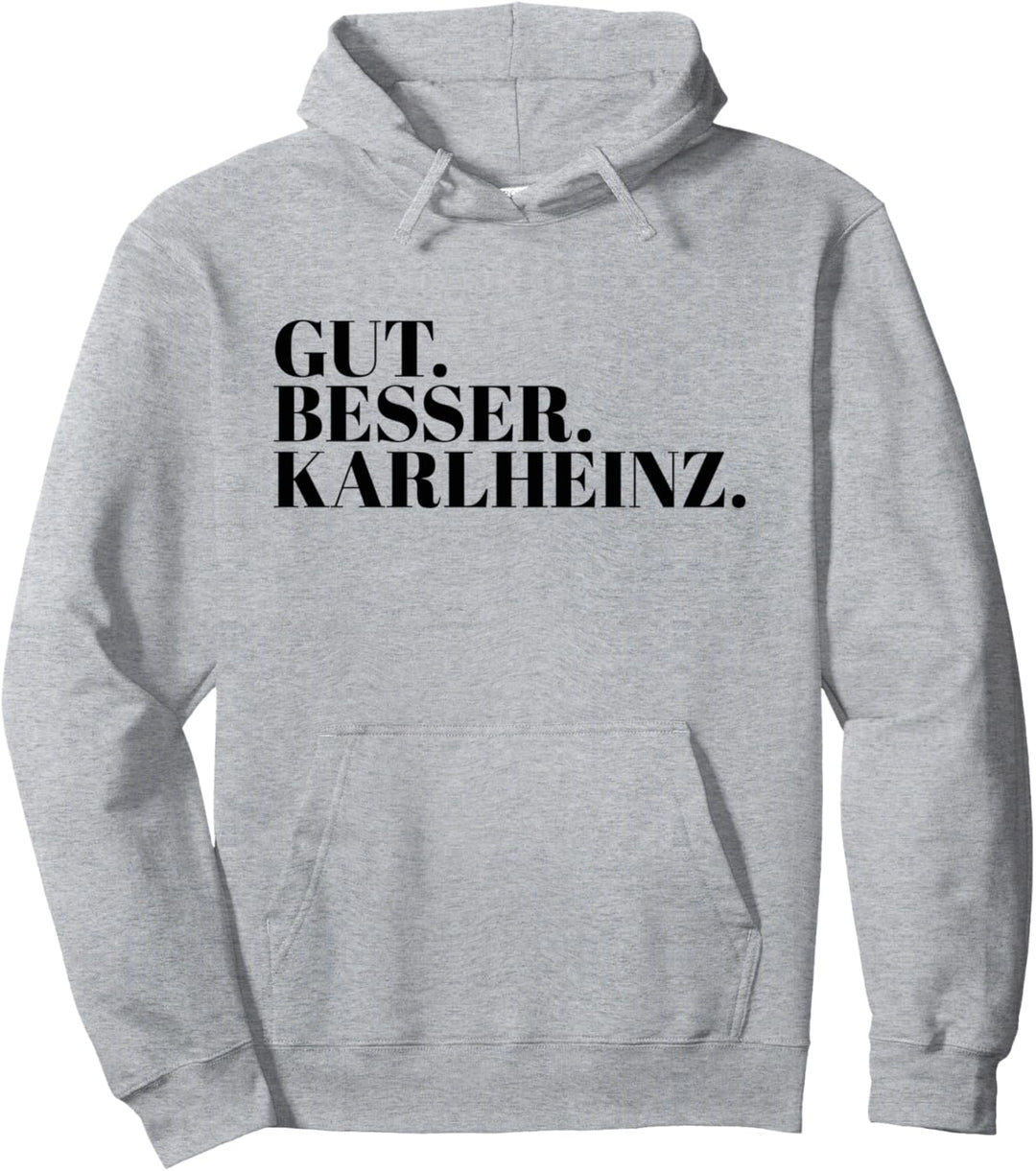 Gut Besser Karlheinz Pullover Hoodie