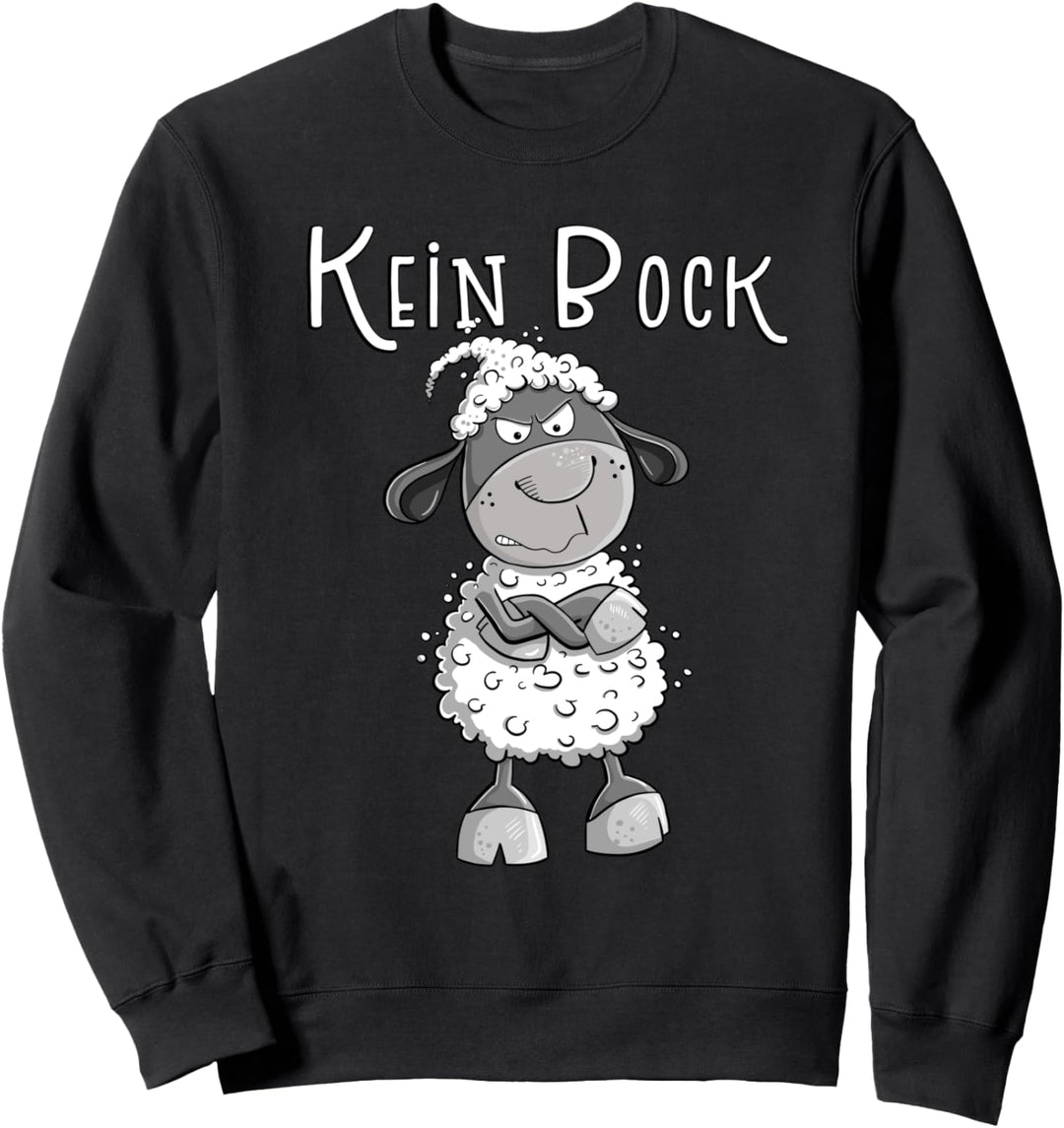 Kein Bock Schaf Spruch I Nö Fun I Einfach Nö I Nein Sweatshirt
