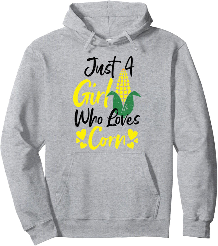 Mädchen: Just A Girl Who Loves Corn - Mais Sprüche Pullover Hoodie
