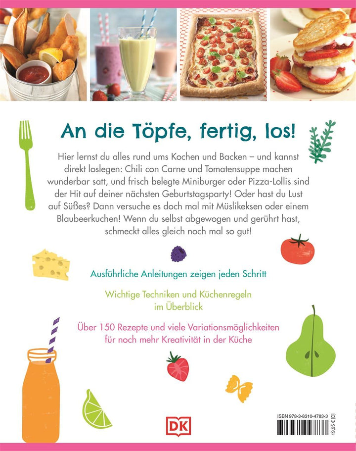 Die Kochschule für Kids: 150 superleckere Rezepte. Schritt für Schritt Kochen und Backen lernen für