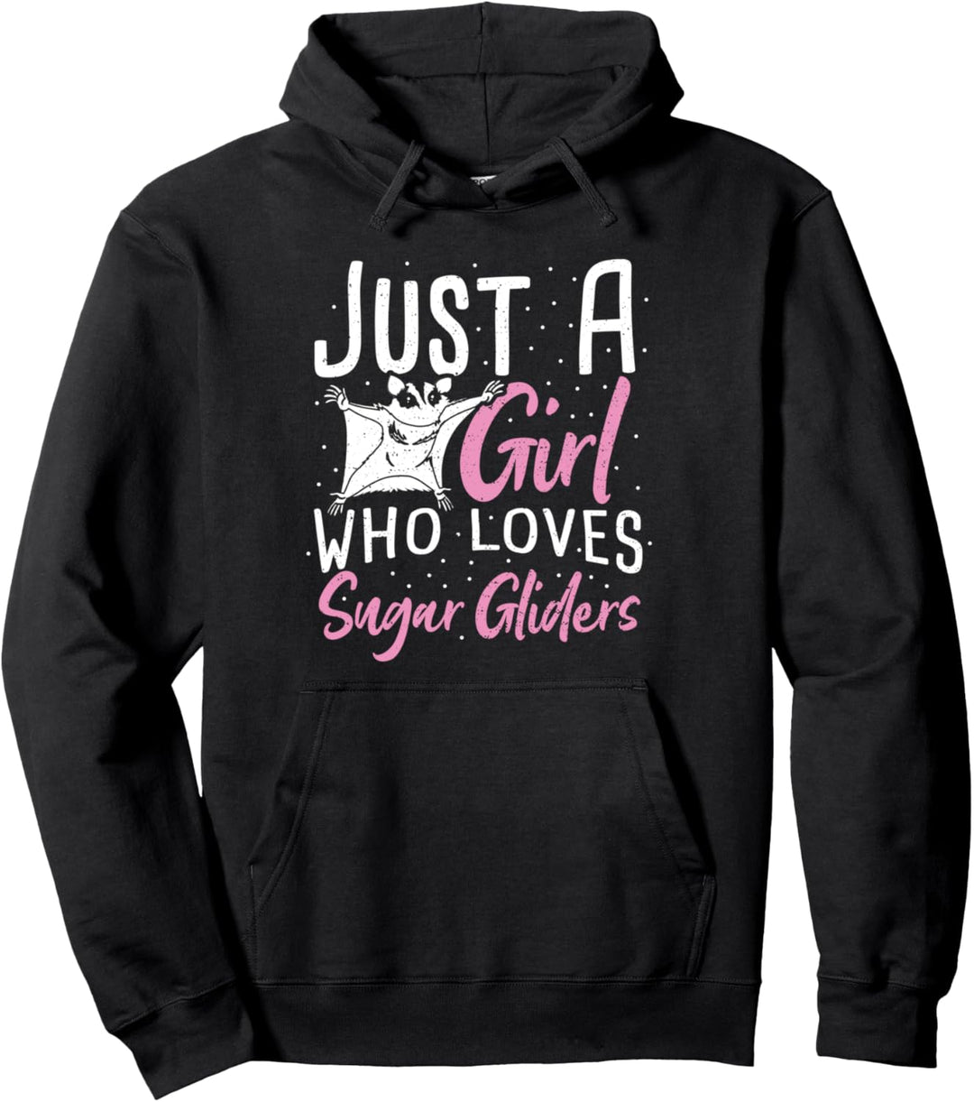 Frettchen: Just A Girl Who Loves Sugar Gliders - Tier Pullover Hoodie