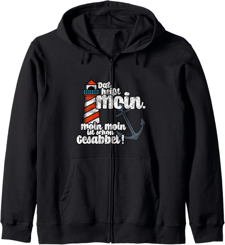 Dat heisst MOIN. Moin Moin ist schon Gesabbel - Vintage MOIN Kapuzenjacke