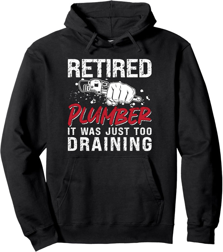 Pensionierter Klempner It Was Just Master Plumbing Trade Klempner Pullover Hoodie