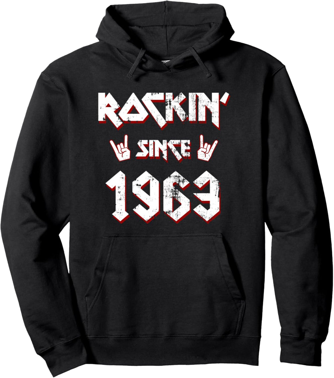 Rockin Since 1963 59 Jahre Alt 59 Geburtstag Geboren 1963 Pullover Hoodie