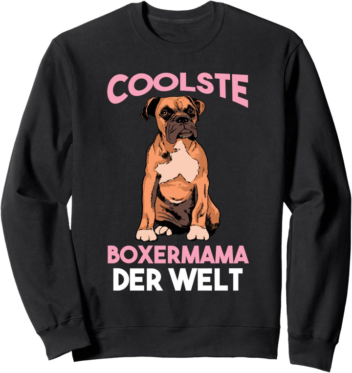 Deutscher Boxer Deutscher Boxer Mama Sweatshirt