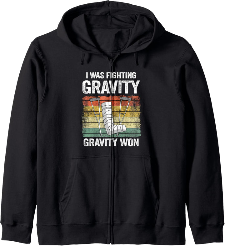 I Was Fighting Gravity Gravity, Verletzung, Beinbruch Kapuzenjacke