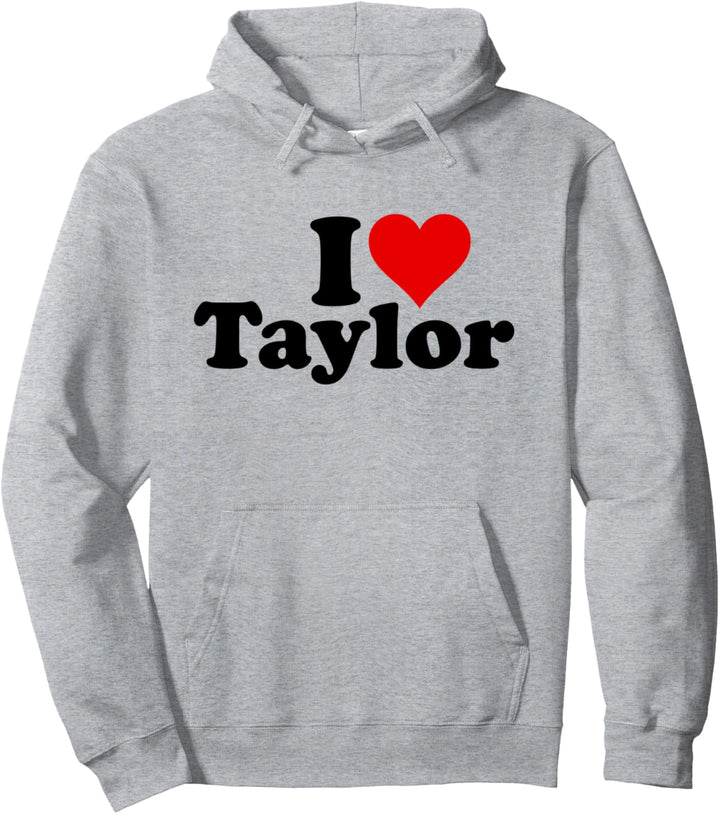ICH LIEBE TAYLOR Pullover Hoodie