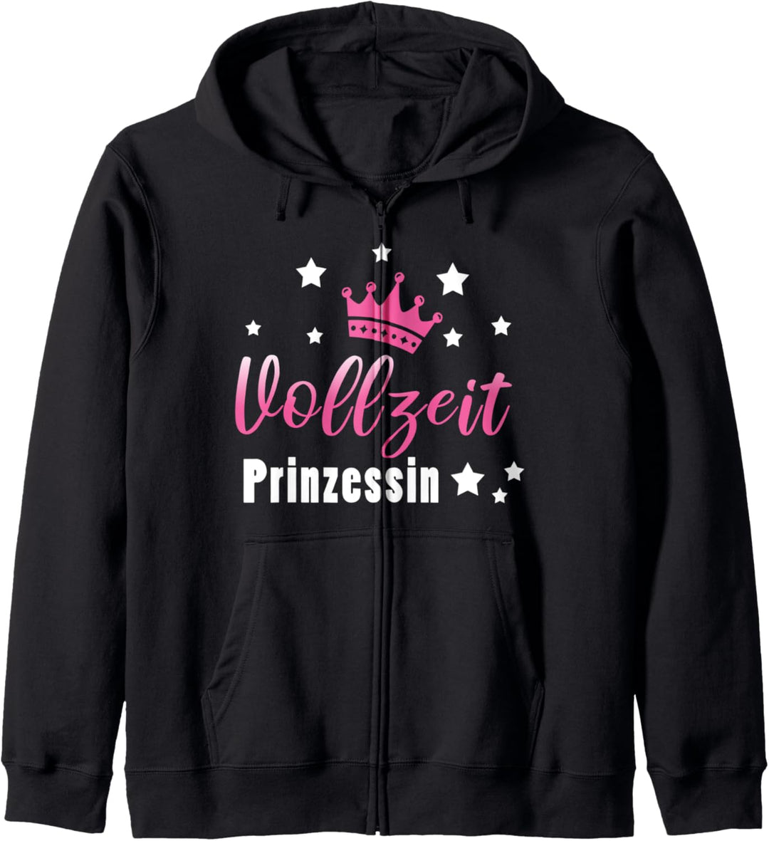 Vollzeitprinzessin Prinzessin Lustige Sprüche Kapuzenjacke