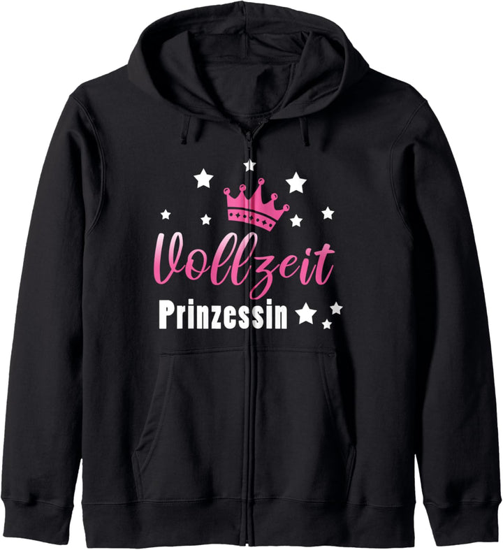 Vollzeitprinzessin Prinzessin Lustige Sprüche Kapuzenjacke