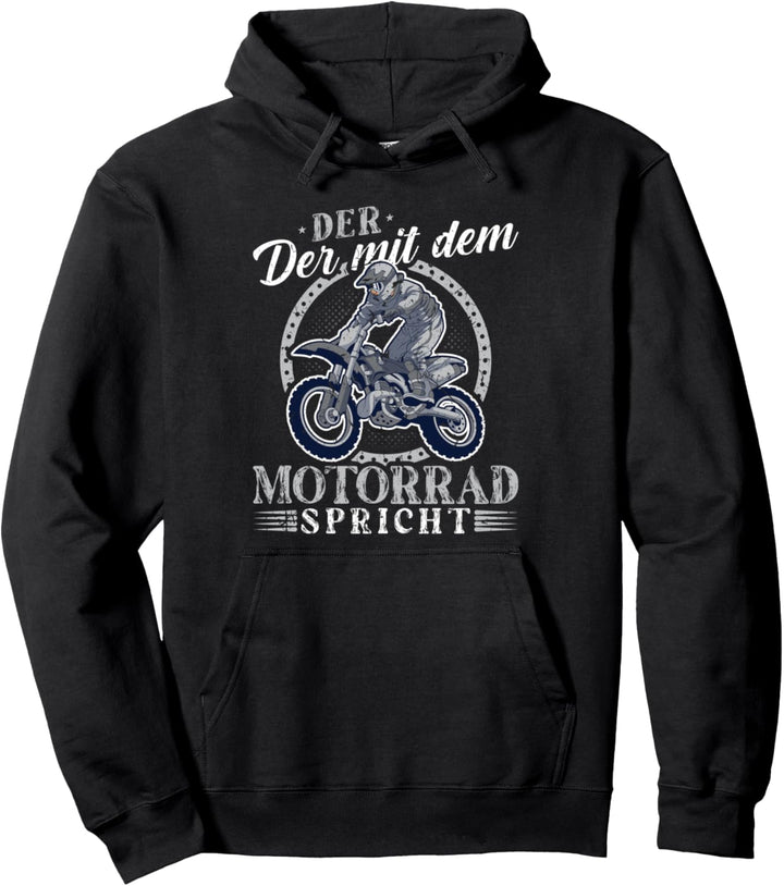 Der Mit Dem Motorrad Dirt Bike Motorcross Pullover Hoodie