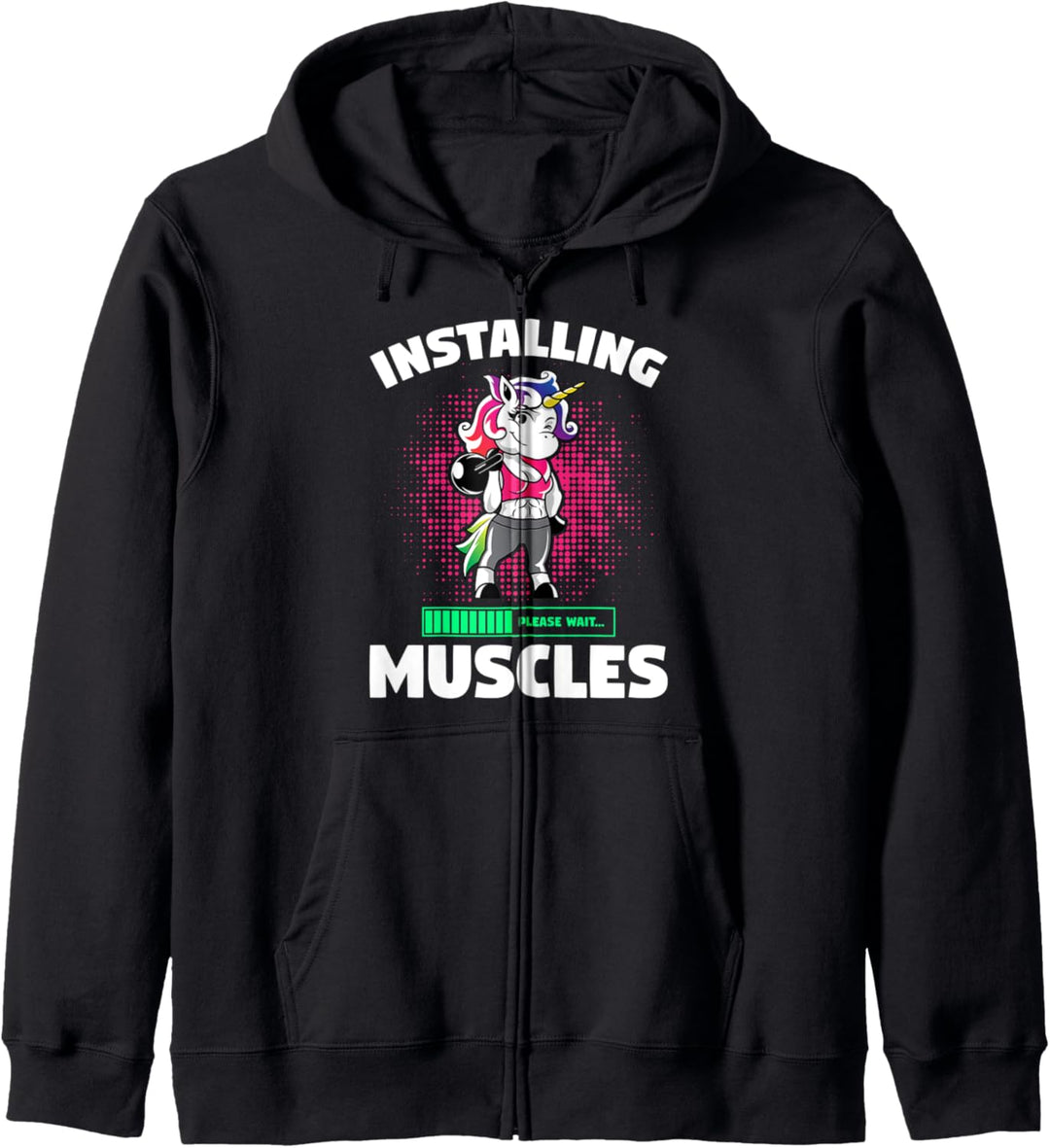 Installing Muscles Unicorn Weight Lifting Weightlifter Kapuzenjacke