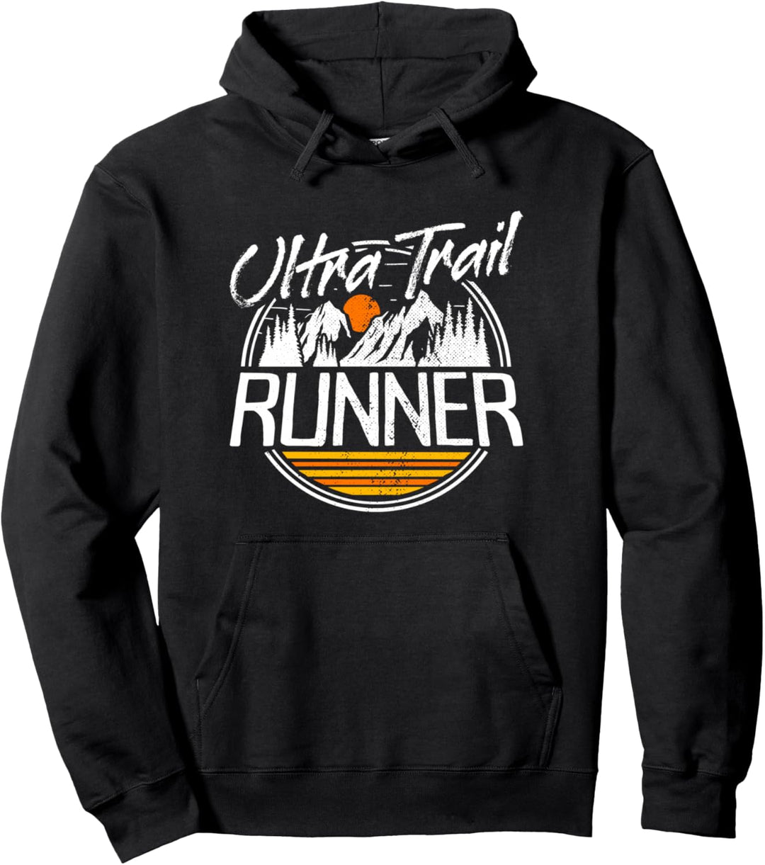Ultra Trail Running Traillauf Trailrunner Ultra Trail Runner Pullover Hoodie
