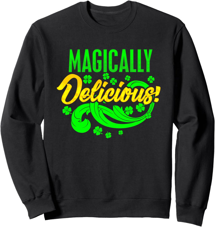 Magisch köstlich lustiges irisches zum St. Patricks Day Sweatshirt