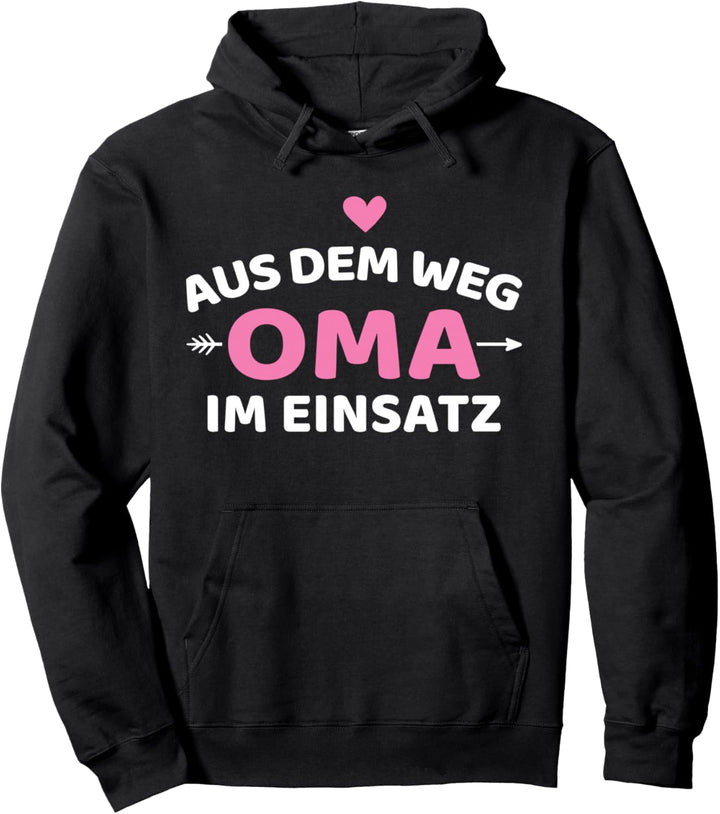 Aus dem Weg Oma im Einsatz Pullover Hoodie