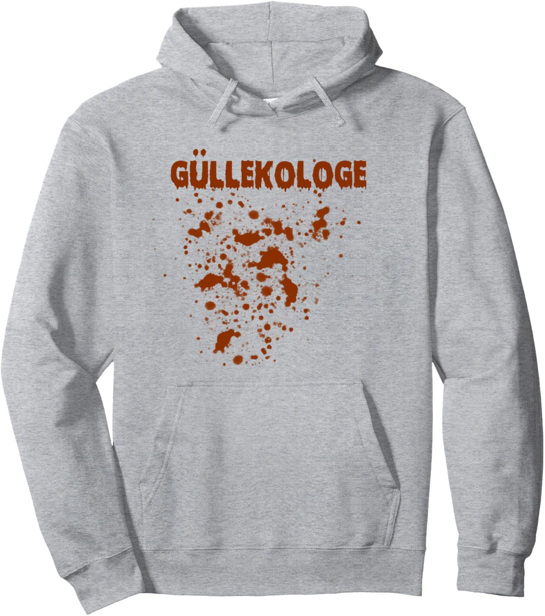 Güllekologe, Gülle Fahren Landwirt Pullover Hoodie