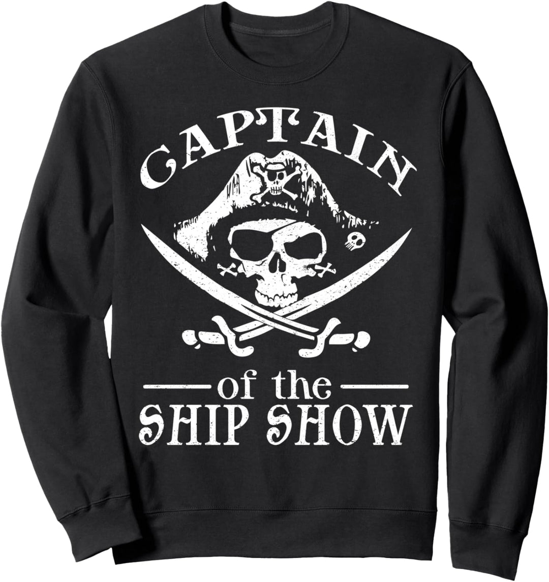 Lustiger Piratenentwurf Kapitän Schiffshow Bootsfahrer Sweatshirt