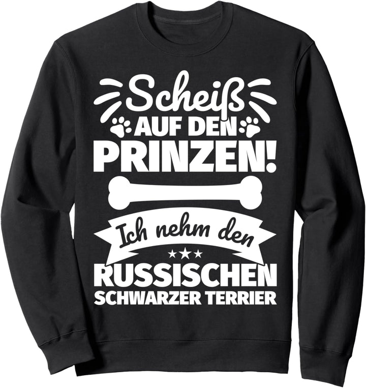 Russischer Schwarzer Terrier lustiger Spruch Frauchen Sweatshirt