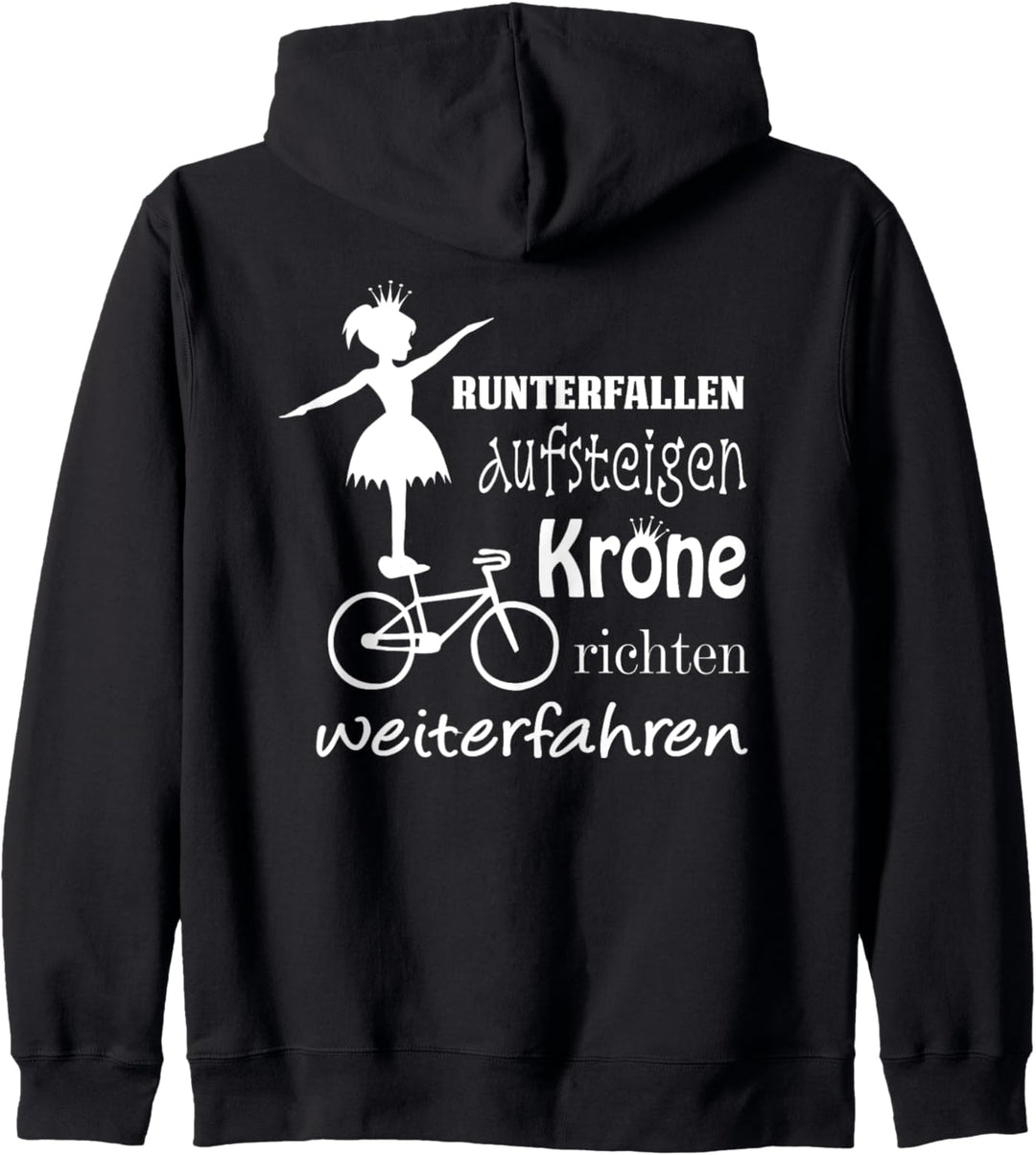 Kunstrad - Aufsteigen, Krone richten, weiterfahren Kapuzenjacke