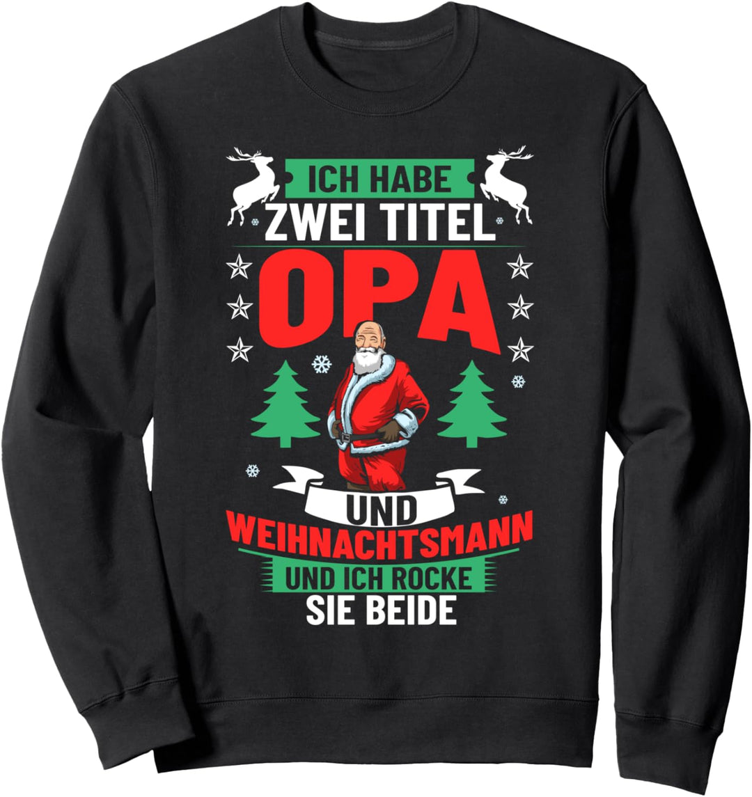 Weihnachtsoutfit Weihnachtsfest Weihnachtskleidung Opa Sweatshirt