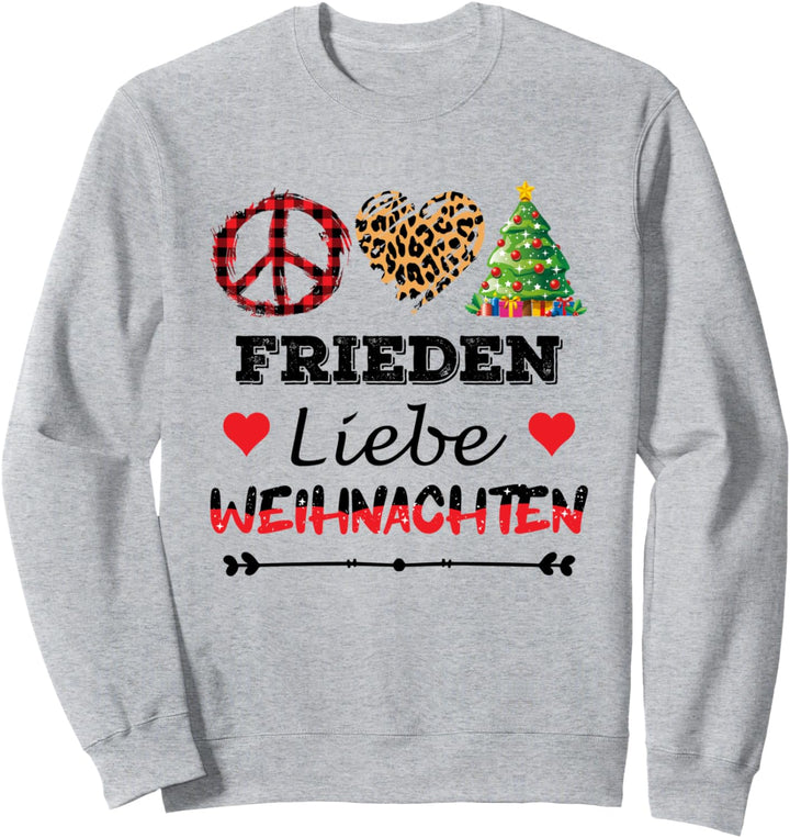 Weihnachtsoutift Damen Frieden Liebe Weihnachten Statement Sweatshirt