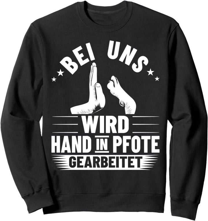Hundetrainer Ausbildung Hundeerziehung Anfänger Hundetrainer Sweatshirt