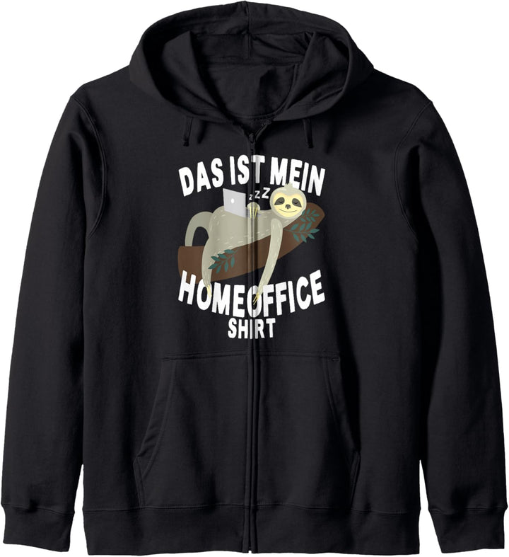 Das Ist Mein Homeoffice Shirt Faultier Zuhause Home Office Kapuzenjacke