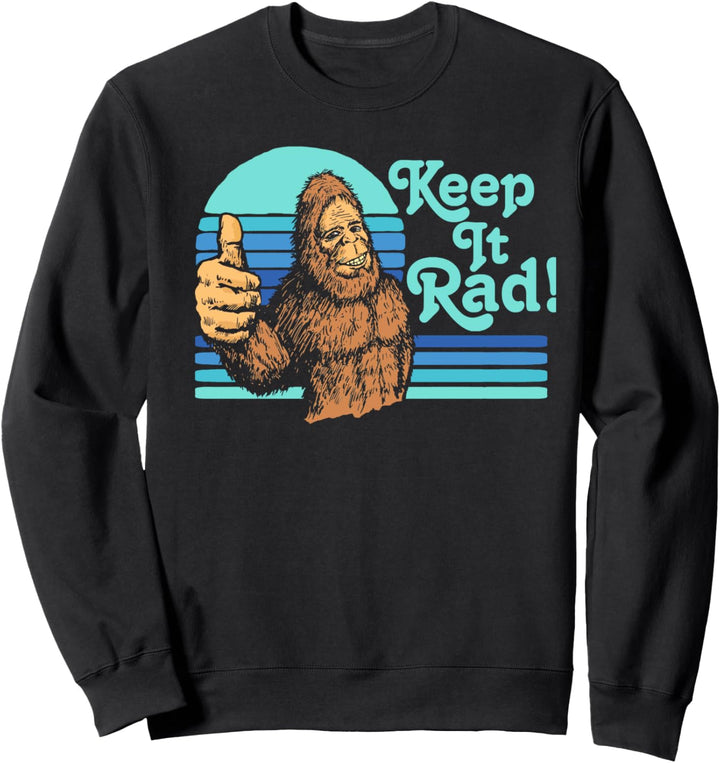 Keep It Rad! Vintage Bigfoot Thumbs Up Funny Vintage Hipster Sweatshirt