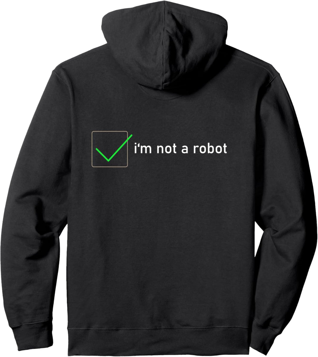 Ich bin kein Roboter lustige Computerfreak Klamotte Pullover Hoodie