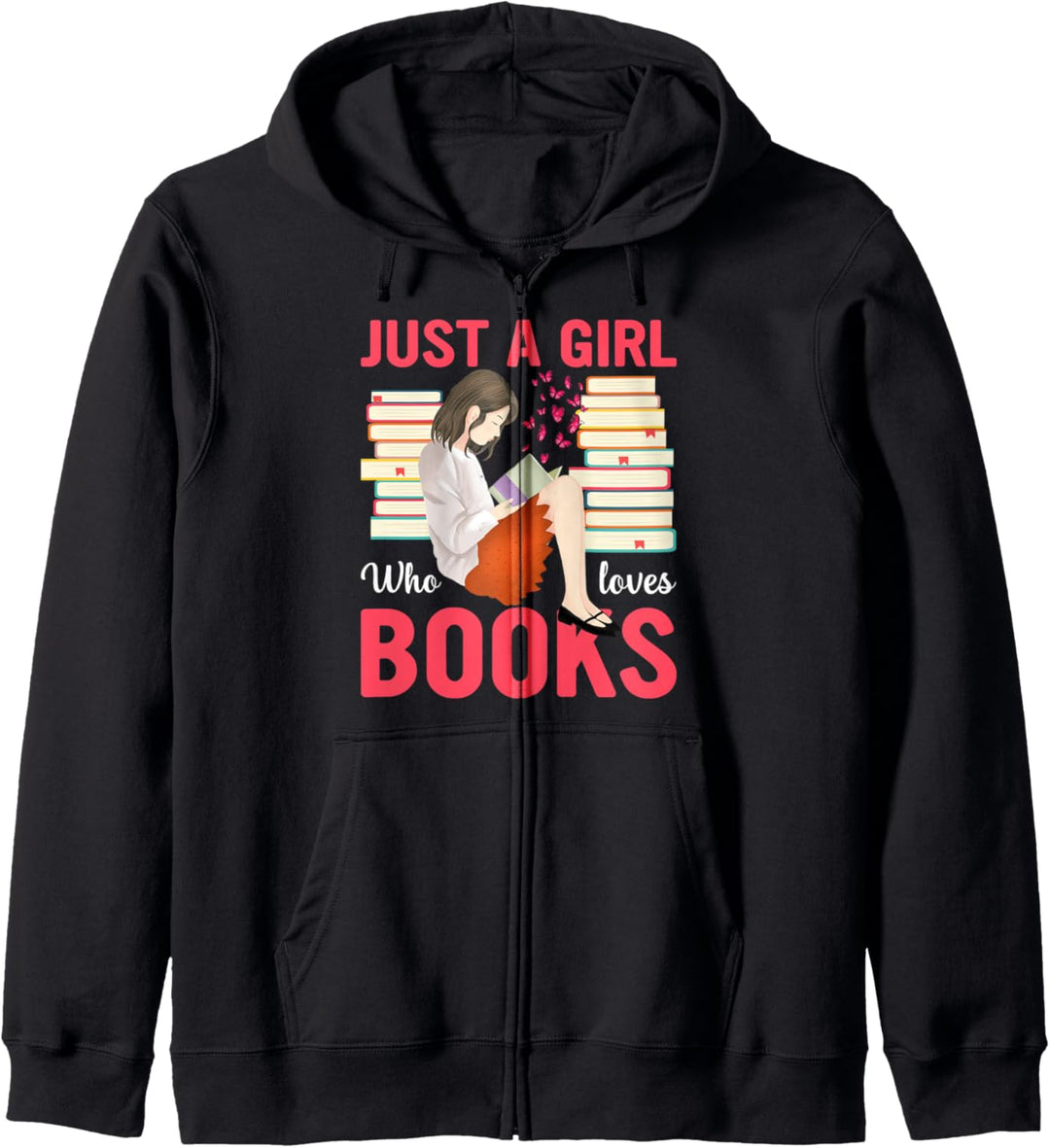 Just a Girl Who Loves Books. Lesegerät Kapuzenjacke