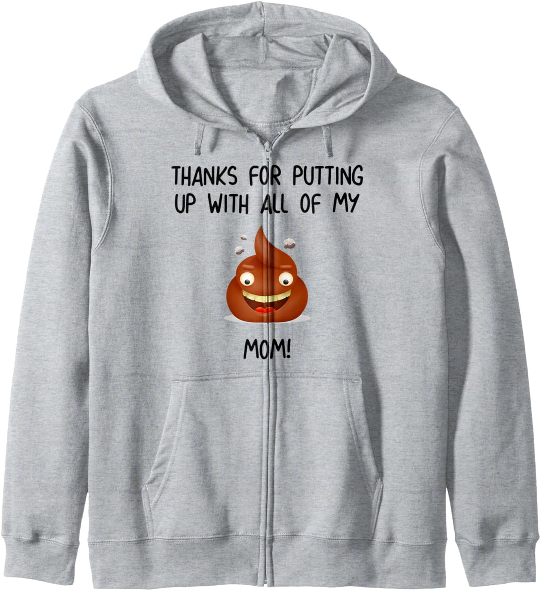 Danke, dass du dich mit all meiner Poop Mom abgefunden hast Kapuzenjacke