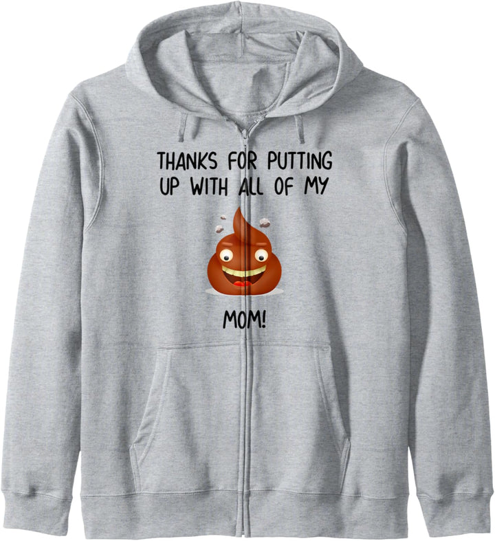 Danke, dass du dich mit all meiner Poop Mom abgefunden hast Kapuzenjacke