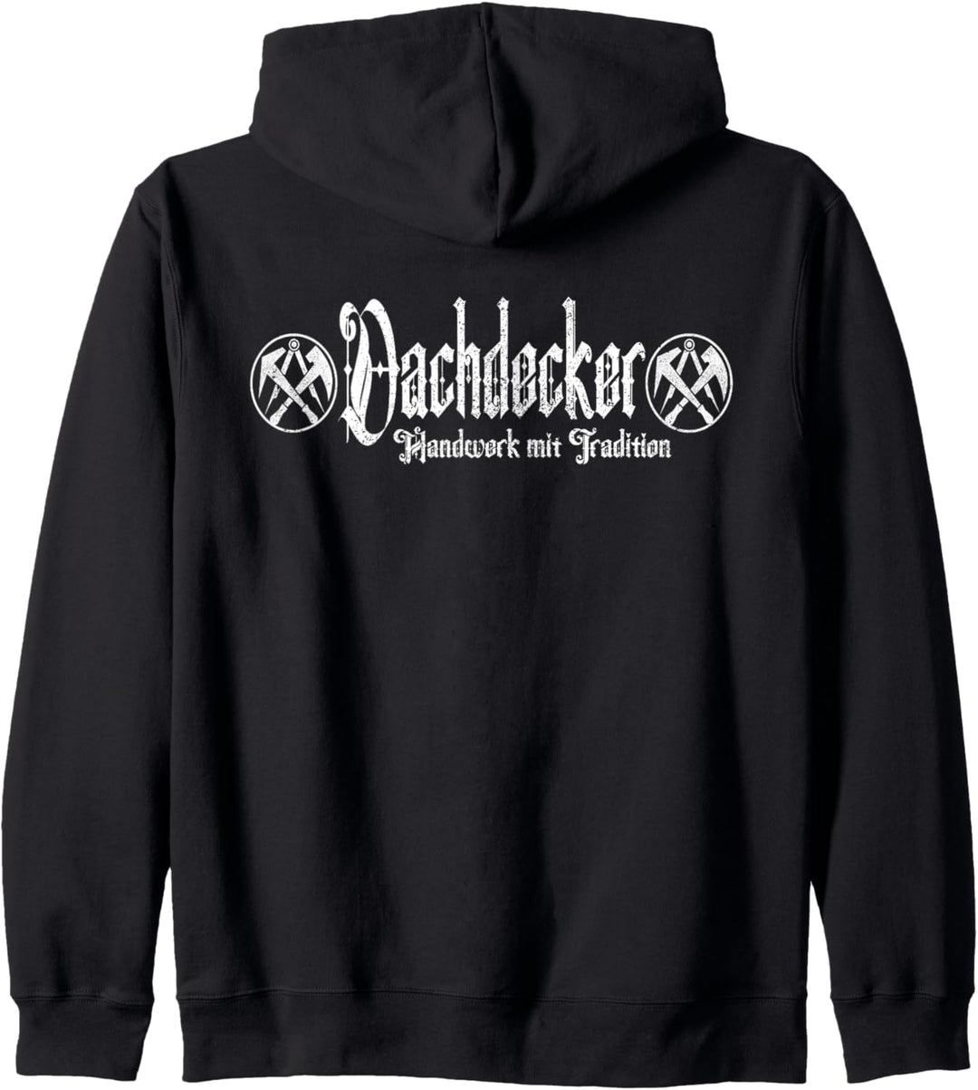 Dachdecker Handwerk Mit Tradition Dachdeckermeister Kapuzenjacke