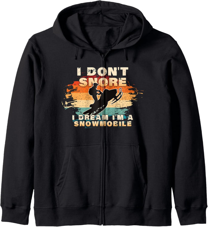 Vintage Retro I Don't Snore I Dream I'm A Snowmobile Gifts Kapuzenjacke