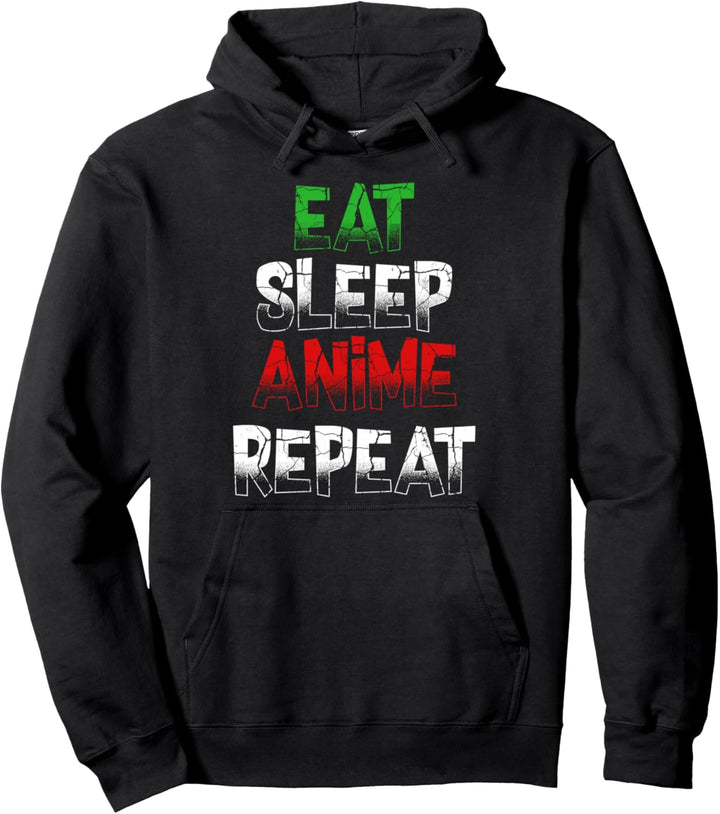 Eat Sleep Anime Repeat Kawaii Otaku Manga Japan Fan Kanji Pullover Hoodie