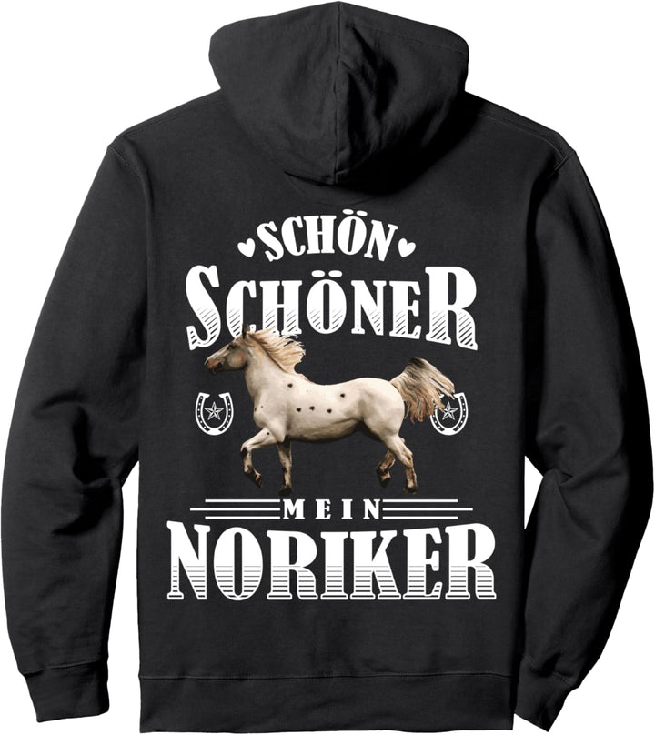 Schön Schöner Mein Noriker Pullover Hoodie