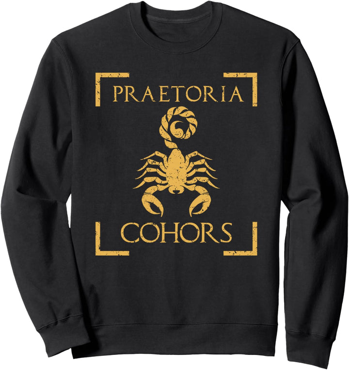 Praetoria Kohorten Prätorianer Antike römische Armee Sweatshirt