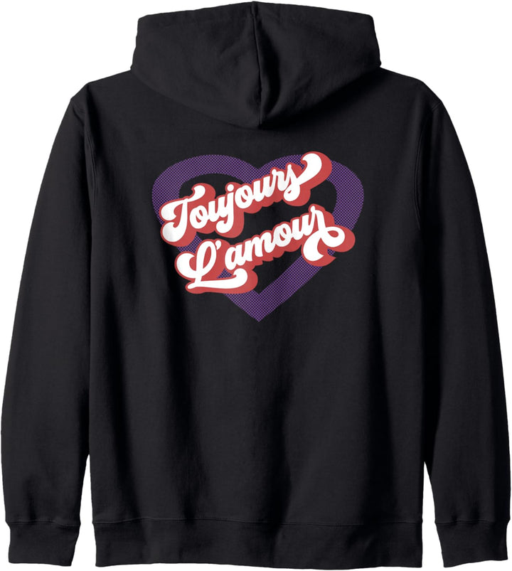 Toujours L'Amour, französischer Spruch Retro Souvenir Valentine Kapuzenjacke