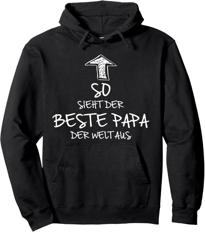 cooler Vater Vatertag - So sieht der beste Papa der Welt aus Pullover Hoodie